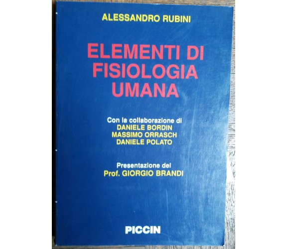 Elementi di fisiologia umana - Rubini - Piccin,2002 - R 