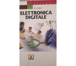 Elettronica digitale di G. Licata,  2003,  Thecna Paravia - ER