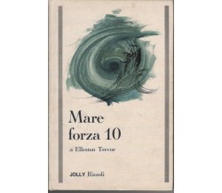   Elleston Trevor - Mare forza 10