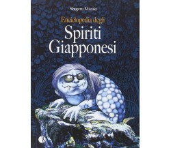 Enciclopedia degli spiriti giapponesi - Shigeru Mizuki - Kappalab, 2015