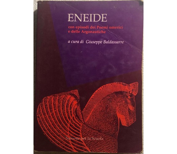 Eneide di Publio Virgilio Marone,  1990,  Sansoni Per La Scuola