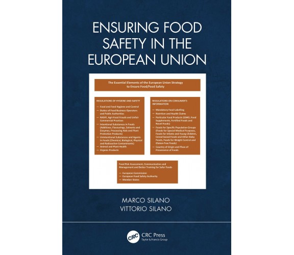 Ensuring Food Safety In The European Union - Vittorio Silano, Marco Silano-2020 