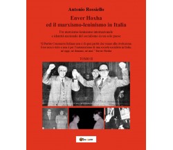Enver Hoxha ed il marxismo-leninismo in Italia Fra marxismo-leninismo internazio