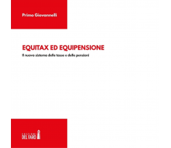 Equitax ed equipensione di Giovannelli Primo - Edizioni Del faro, 2019