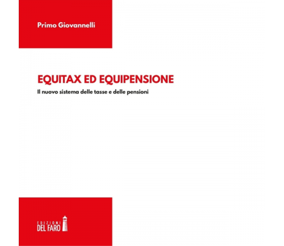 Equitax ed equipensione di Giovannelli Primo - Edizioni Del faro, 2019