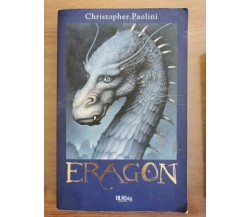 Eragon, l'eredità - C. Paolini - Rizzoli - 2012 - AR