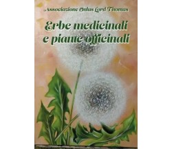 Erbe medicinali e piante officinali di Gerardo Gagliardi, 2023, Youcanprint