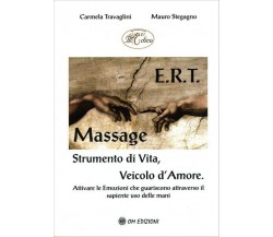 E.r.t. massage. Strumento di vita, veicolo d’amore (Om Edizioni, 2019) - ER