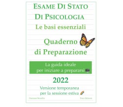 Esame di Stato di Psicologia di Damiano Mocellin,  2022,  Indipendently Publishe