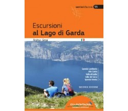 Escursioni al lago di Garda - Andrea Greci - idea montagna, 2022