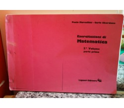 Esercitazioni di Matematica	 di P. Marcellini,  1989,  Liguori F