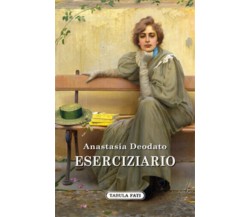 Eserciziario di Anastasia Deodato,  2019,  Tabula Fati