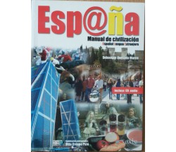 España. Manual de civilización - Quesada Marco - Edelsa,2006 - R