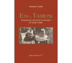  Etsi et Tametsi-parte II	di Antonio Ciafrè, 2022, Youcanprint