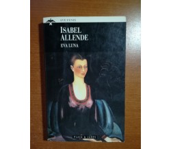 Eva Luna - Isabel Allende - Plaza & Janes - 1991  - M