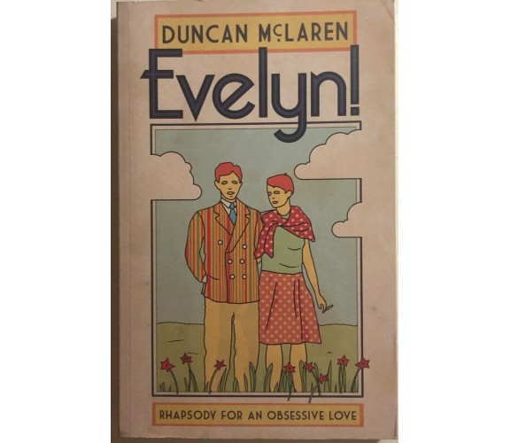 Evelyn! di Duncan Mclaren, 2015, Harbour
