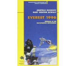 Everest 1996 - Anatolij Bukreev, G. Weston DeWalt - CDA & VIVALDA,2012