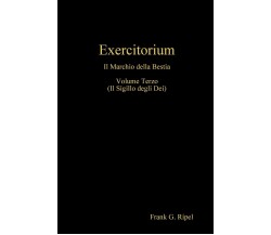 Exercitorium vol3 - Frank G. Ripel - Lulu.com,2019