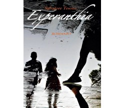 Experanthia	 di Salvatore Tesone,  2017,  Youcanprint
