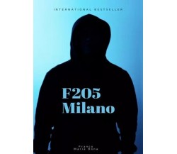 F 205 Milano di Franco Maria Bona, 2023, Youcanprint