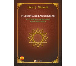 FILOSOFÍA DE LAS CIENCIAS – El Principio Fundamental de la Naturaleza (EN ESPAÑO