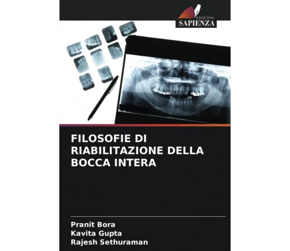 FILOSOFIE DI RIABILITAZIONE DELLA BOCCA INTERA - Edizioni Sapienza, 2022