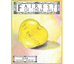 Fairest Of Them All: The Contest that caused the Trojan War di Sean Caruana Webs