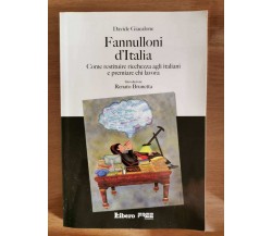 Fannulloni d'Italia - D. Giacalone - Libero - 2008 - AR