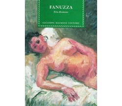 Fanuzza - Elio Romano intr. di Salvatore Scalia - Maimone editore