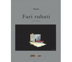 Fari rubati di Mauro D’Andrea,  2016,  Youcanprint