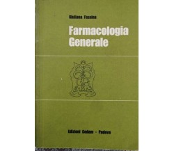 Farmacologia generale (di Giuliana Fassina,  1975) - ER