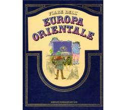 Fiabe dell'Europa Orientale - Mondadori 1987