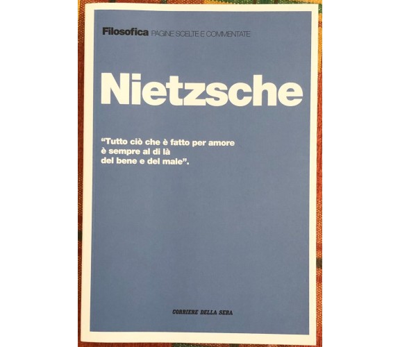 Filosofica. Pagine scelte e commentate n. 2 - Nietzsche di Aa.vv., 2020, Corr