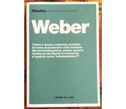 Filosofica. Pagine scelte e commentate n. 26 - Weber di Aa.vv., 2021, Corrier