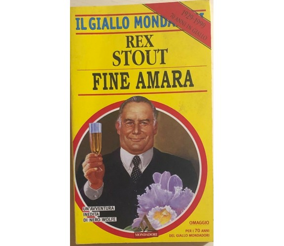 Fine amara di Rex Stout, 1999, Mondadori