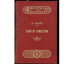 Fior di ginestra di Margherita Speroni, 1892, Le Monnier Firenze