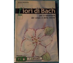 Fiori di Bach - Serena Malatesta - Brancato - 2000 - M