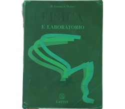 Fisica e laboratorio di Roberto Varone, S. Weiner, 1995, Lattes