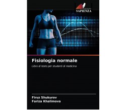 Fisiologia normale - Edizione Sapienza, 2021