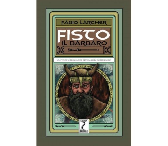 Fisto il barbaro di Fabio Larcher,  2021,  Indipendently Published