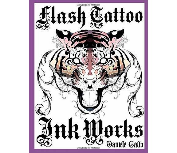 Flash black tattoo. Ink works.: 700+ blackwork designes di Andrea Gallo,  2020, 