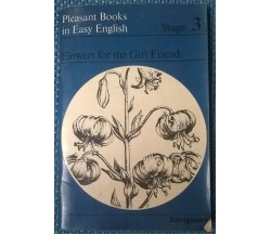 Flowers for the Girl Friend - Celia Turvey - 1967, Longman - L 