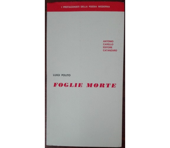 Foglie morte - Luigi Polito - Antonio Carello,1982 - A