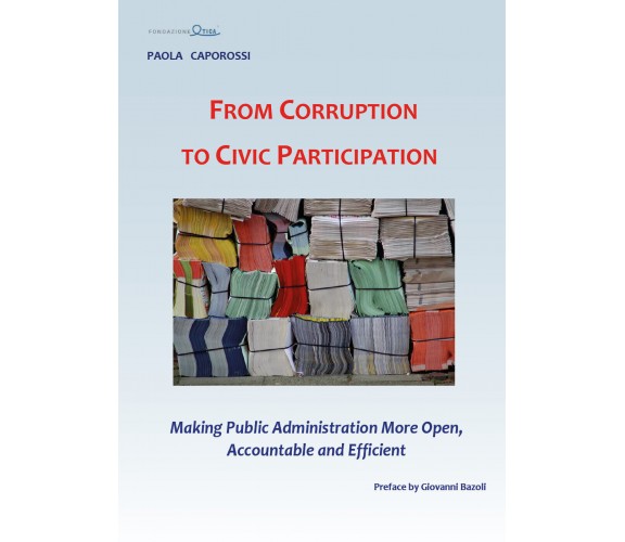 From Corruption to Civic Participation -  Paola Caporossi,  2017,  Youcanprint