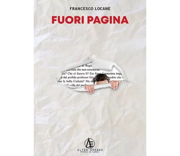 Fuori pagina - Francesco Locane - Alter Erebus, 2021