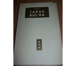 GOGOL - TARAS BUL'BA - BIBLIOTECA MODERNA MONDADORI - 1954