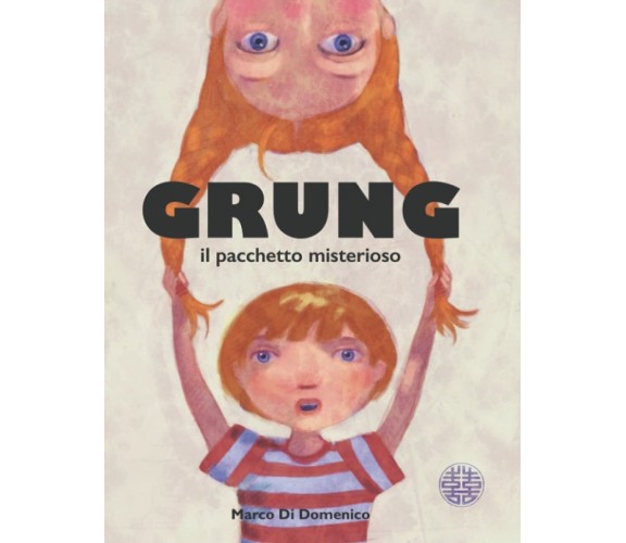 GRUNG: il pacchetto misterioso di Marco Di Domenico,  2021,  Indipendently Publi