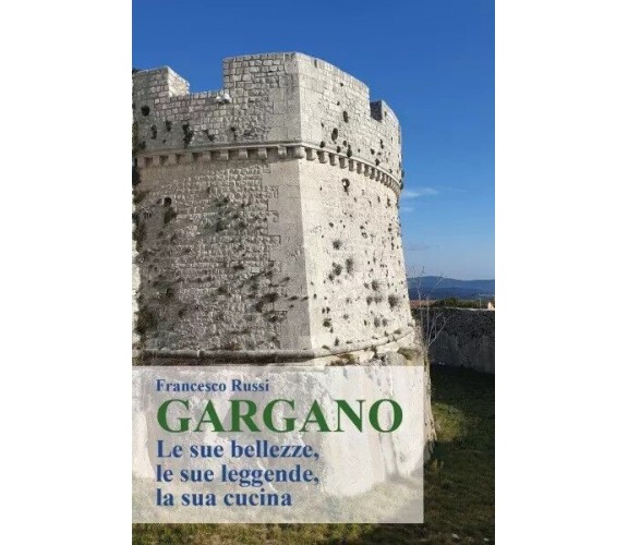  Gargano di Francesco Russi, 2023, Youcanprint