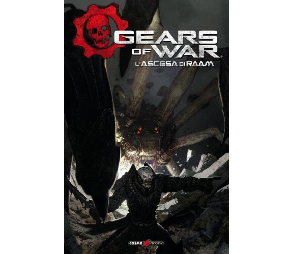 Gears Of War #01 - L'Ascesa Di Raam