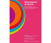 Generazioni di donne - Debandi,pierantoni,  2016,  Youcanprint